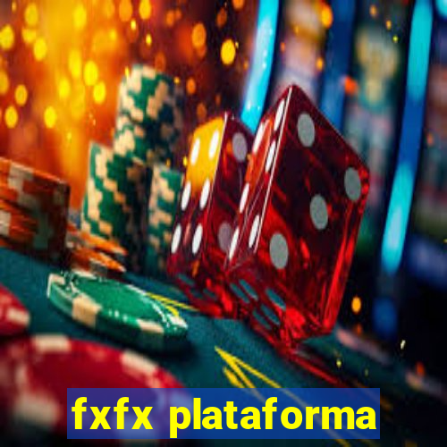 fxfx plataforma